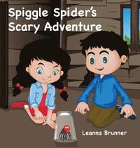 bokomslag Spiggle Spider's Scary Adventure