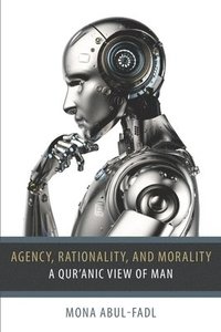 bokomslag Agency, Rationality, and Morality