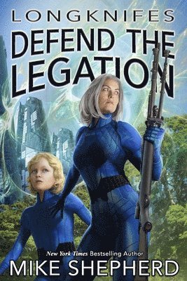 Longknifes Defending the Legation