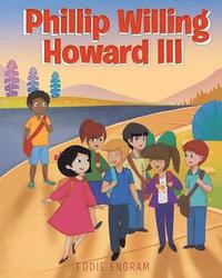 bokomslag Phillip Willing Howard III