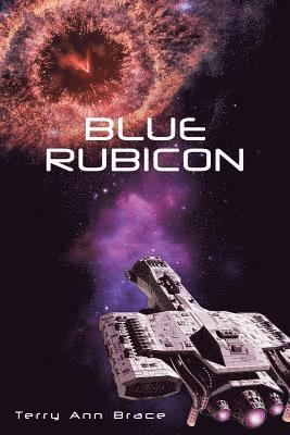 Terry Ann Brace - Blue Rubicon, Häftad