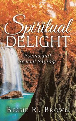 Spiritual Delight 1