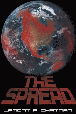 Lamont R Chatman, Lamont R. Chatman, Lamont R. Chatman - Spread, Häftad
