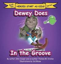 bokomslag Dewey Does in the Groove