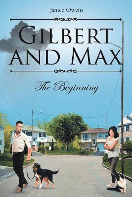 Gilbert and Max 1