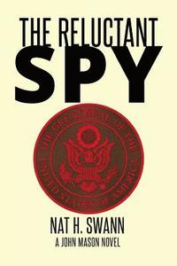 bokomslag The Reluctant Spy