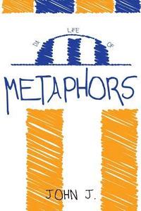 bokomslag Da Life of Metophors