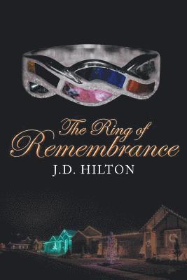 The Ring of Remembrance 1