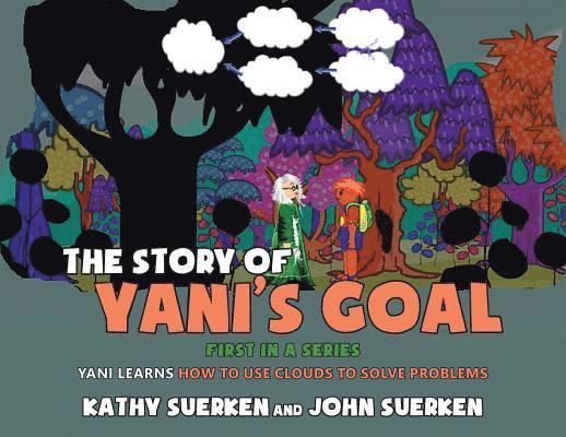 The Story of Yani's Goal 1