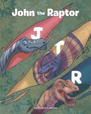 bokomslag John the Raptor