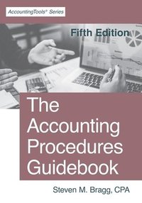 bokomslag The Accounting Procedures Guidebook