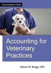 bokomslag Accounting for Veterinary Practices
