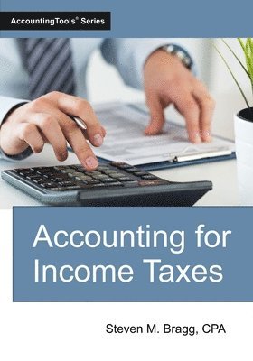 bokomslag Accounting for Income Taxes