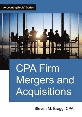 bokomslag CPA Firm Mergers and Acquisitions