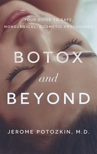 bokomslag Botox and Beyond
