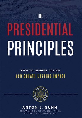 The Presidential Principles 1