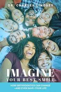 bokomslag Imagine Your Best Smile