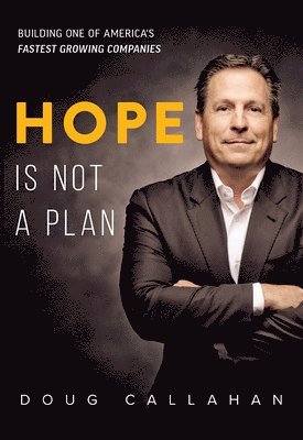 Hope Is Not A Plan 1