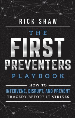 bokomslag The First Preventers Playbook