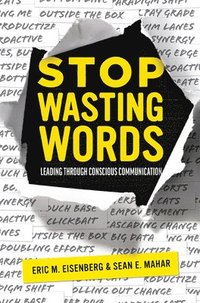 bokomslag Stop Wasting Words