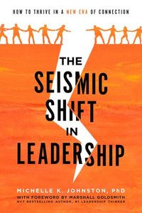 bokomslag Seismic Shift In Leadership