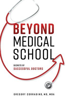 Beyond Medical School 1