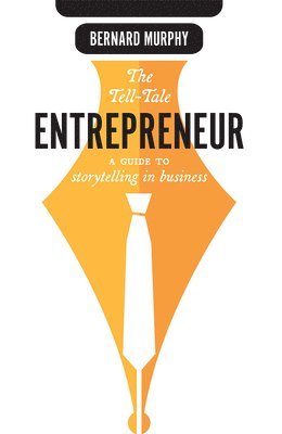 The Tell-Tale Entrepreneur 1