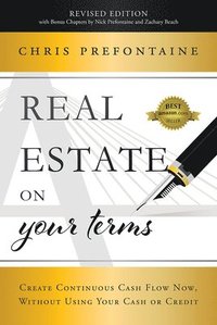 bokomslag Real Estate On Your Terms (Revised Edition)