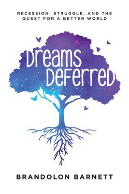 Dreams Deferred 1