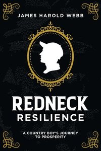 bokomslag Redneck Resilience