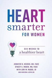 bokomslag Heart Smarter for Women