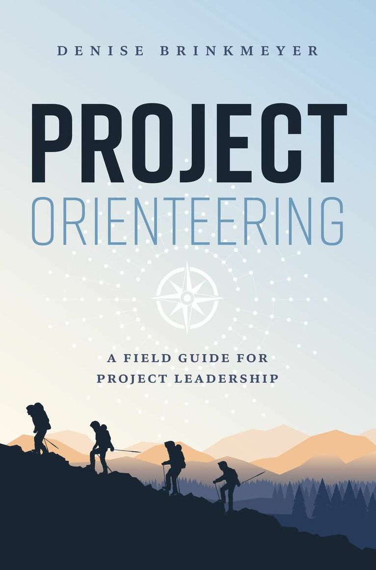 Denise Brinkmeyer - Project Orienteering, Inbunden