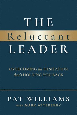 Pat Williams - Reluctant Leader, Häftad