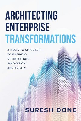 bokomslag Architecting Enterprise Transformations