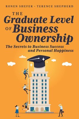 bokomslag The Graduate Level of Business Ownership