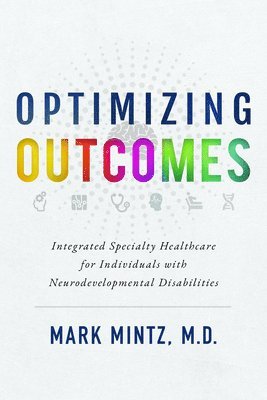 Optimizing Outcomes 1