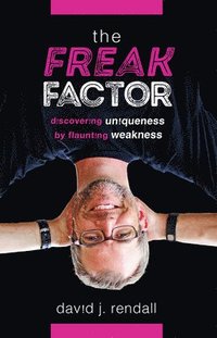 bokomslag The Freak Factor