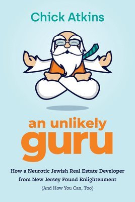 An Unlikely Guru 1