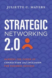 bokomslag Strategic Networking 2.0