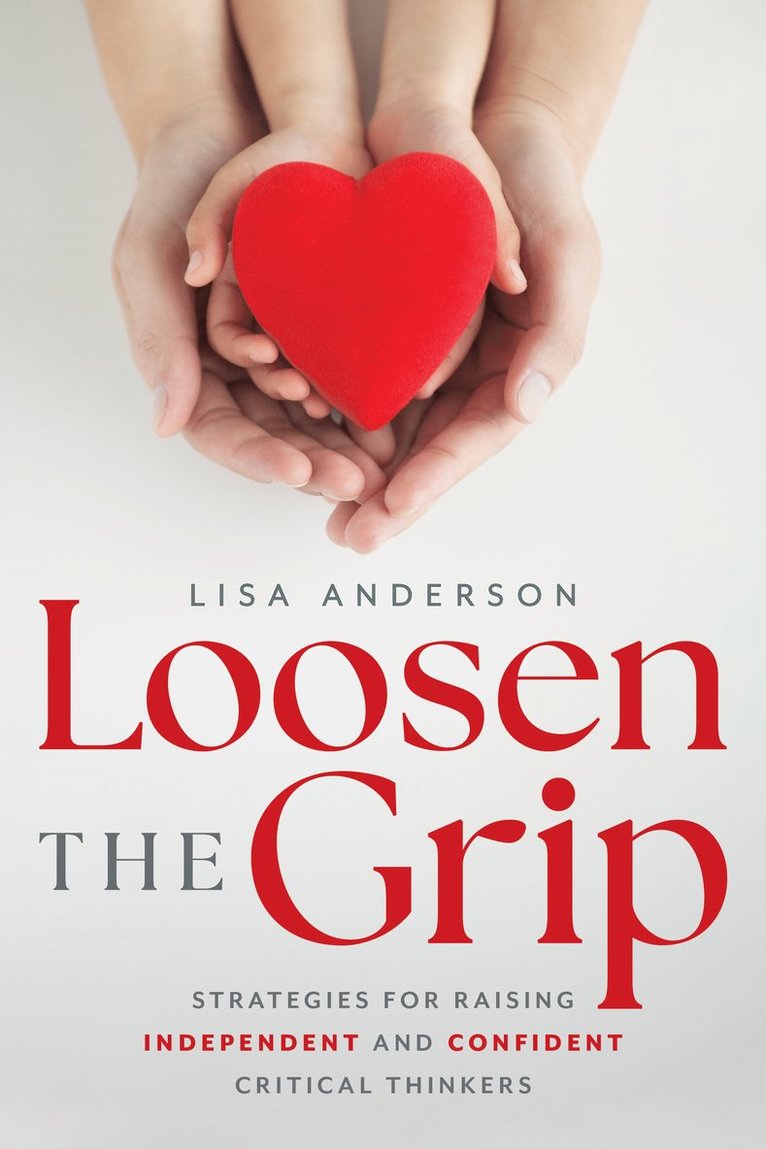 Lisa Anderson - Loosen The Grip, Häftad