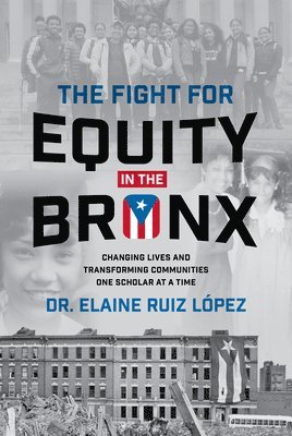 bokomslag Fight for Equity in the Bronx