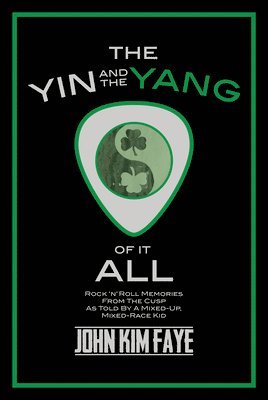 bokomslag Yin and the Yang of It All
