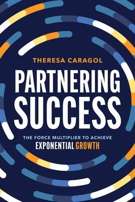 Theresa Caragol - Partnering Success, Häftad