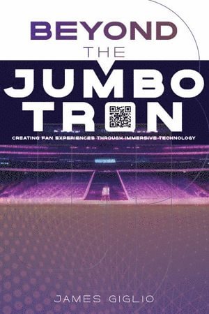 James Giglio - Beyond the Jumbotron, Häftad