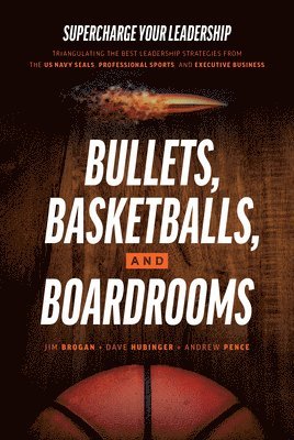 bokomslag Bullets, Basketballs, and Boardrooms