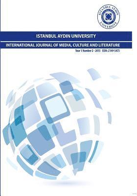 bokomslag Istanbul Aydin University International Journal of Media, Culture and Literature