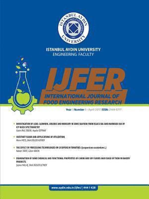 Istanbul Aydin University Engineering Faculty International Journal of Food Engineering Research: Ijfer 1