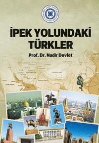 bokomslag Ipek Yolundaki Turkler