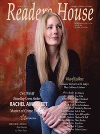 bokomslag Reader's House Magazine - RACHEL AMPHLETT: Interviews with award winning authors; Danika Bloom, Keith Steinbaum, Cheryl Burman, C. B. Lyall, Burn Moor