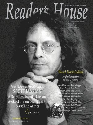 Reader's House Magazine - Scott Mariani: Interviews with award winning authors; 1